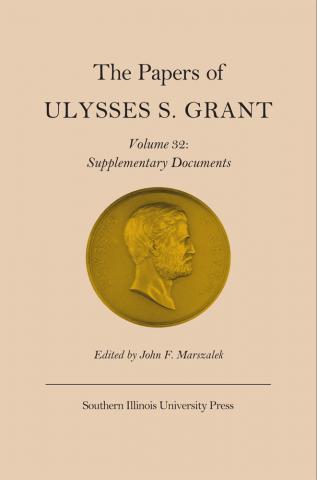 The Papers of Ulysses S. Grant