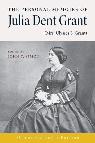 The Personal Memoirs of Julia Dent Grant